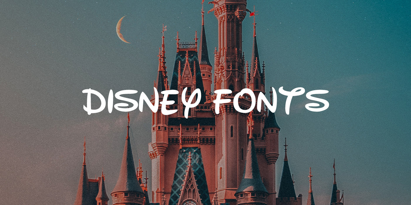 40+ Best Disney Fonts