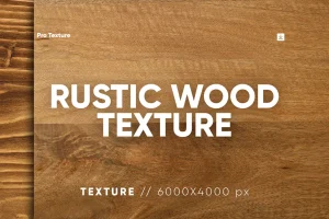 20 Rustic Wood Textures
