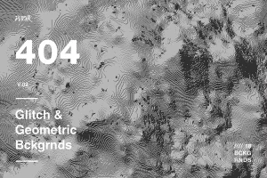 404 | Glitch & Geometric Backgrounds | V02