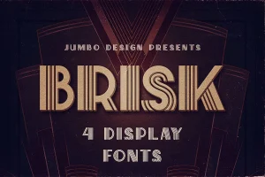 Brisk – ArtDeco Display Font