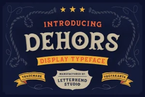 Dehors – Western Display Typeface
