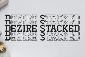 Dezire Stacked – Mirrored Font