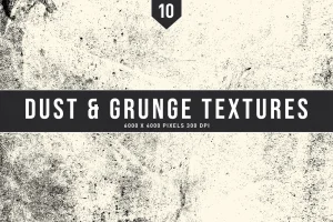 Dust & Grunge Textures