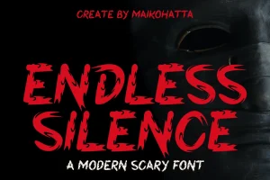 Endless Silence – Modern Scary Font