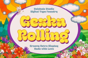 Geska Rolling – Groovy Retro Font