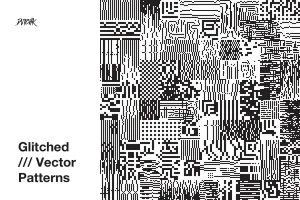 Glitched | Vector Patterns | Vol. 03