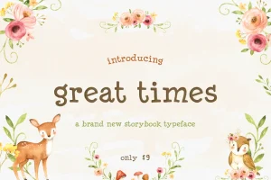 Great Times Font