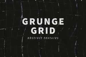 Grunge Grid – Abstract Textures