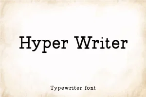 Hyper Writer – Typerwriter Font