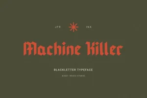 Machine Killer – Blackletter