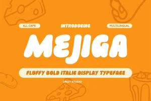 Mejiga – Fluffy Bold Font