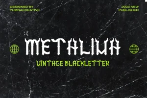 Metaliva – Vintage Blackletter Font