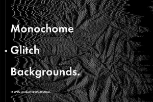 Monochrome Glitch Backgrounds