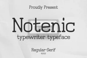 Notenic – Typewriter Typeface
