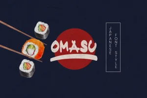 Omasu – Japanese Style
