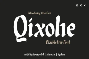 Qixohe – Blackletter Font