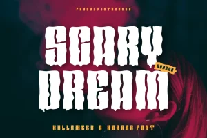 Scary Dream – Halloween & Horror Font