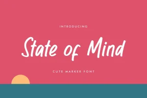 State Of Mind Cute Marker Font