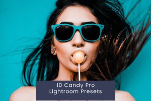 10 Candy Pro Lightroom Presets