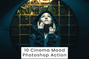 10 Cinema Mood Photoshop Action