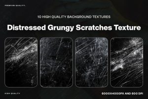 10 Distressed Grungy Scratches Texture
