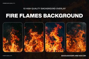10 Fire Flames Background Overlays