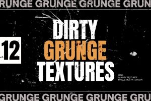 12 Dirty Grunge Textures