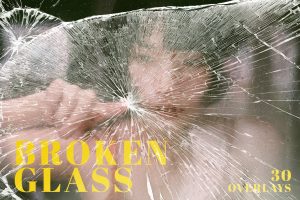 30 Broken Glass Texture Overlays