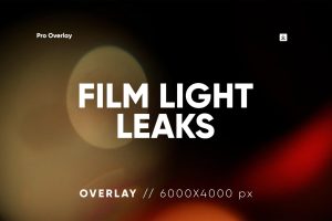30 Film Light Leaks Overlay HQ