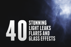 40 Light Leaks, Flares & Glass Effects