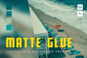 6 Matte Glue Lightroom and Photoshop