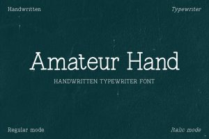 Amateur Hand – Handwritten Typewriter Font