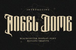 Angel Dome Blackletter Display Font