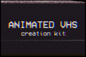 Animated VHS Creation Kit