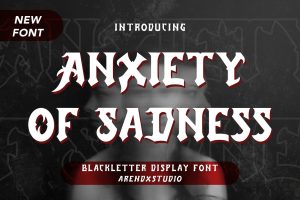Anxiety Of Sadness – Blackletter Display Font