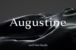 Augustine – A Strong Serif Typeface