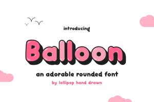 Balloon Font Family