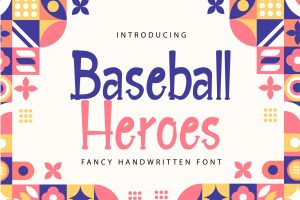 Baseball Heroes | Fancy Handwritien Font