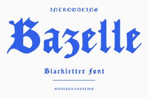 Bazelle Blackletter Font