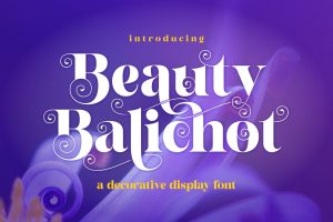 Beauty Balichot – A Decorative Serif