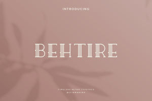 Behtire – Retro Font