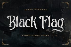 Black Flag – Pirates Fantasy Typeface