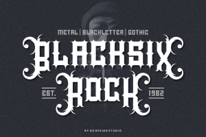 Blacksix Rock – Blackletter & Funky Font