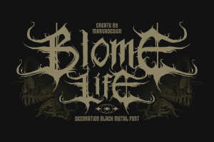 Blome Life – Black Metal Font