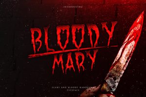 Bloody Mary – Bloody Thriller Typeface