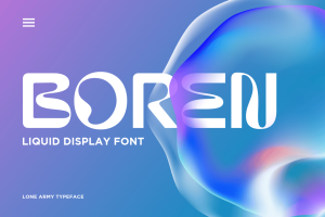 Boren – Liquid Font