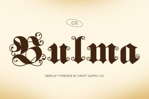 Bulma – Blackletter Font