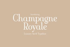 Champagne Royale – Elegant Luxury Serif Font