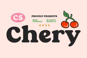 Chery – Bold Font