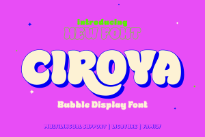 Ciroya – Bubble Font